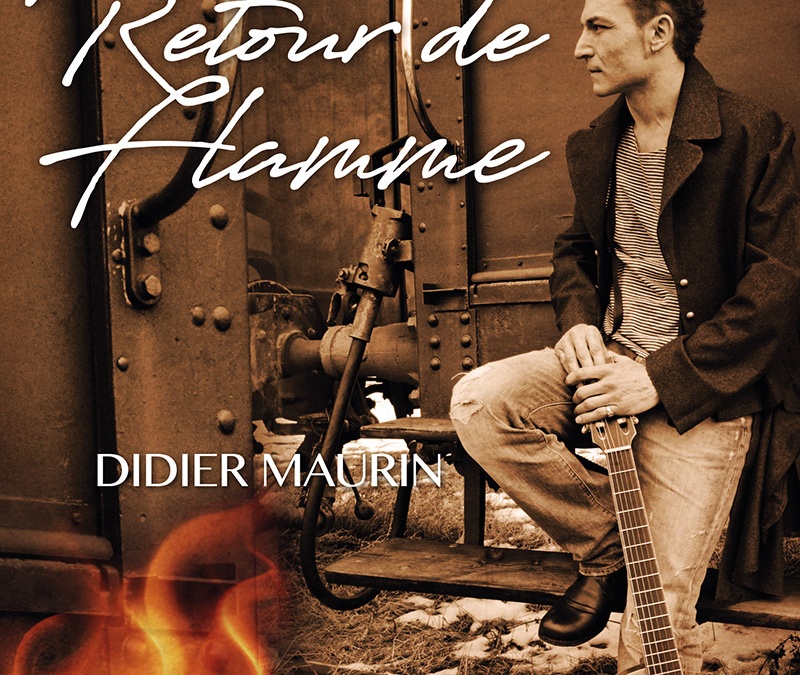 couverture album EP Retour de flamme - Didier Maurin